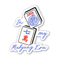 Big Moods - In My Mahjong Era Sticker