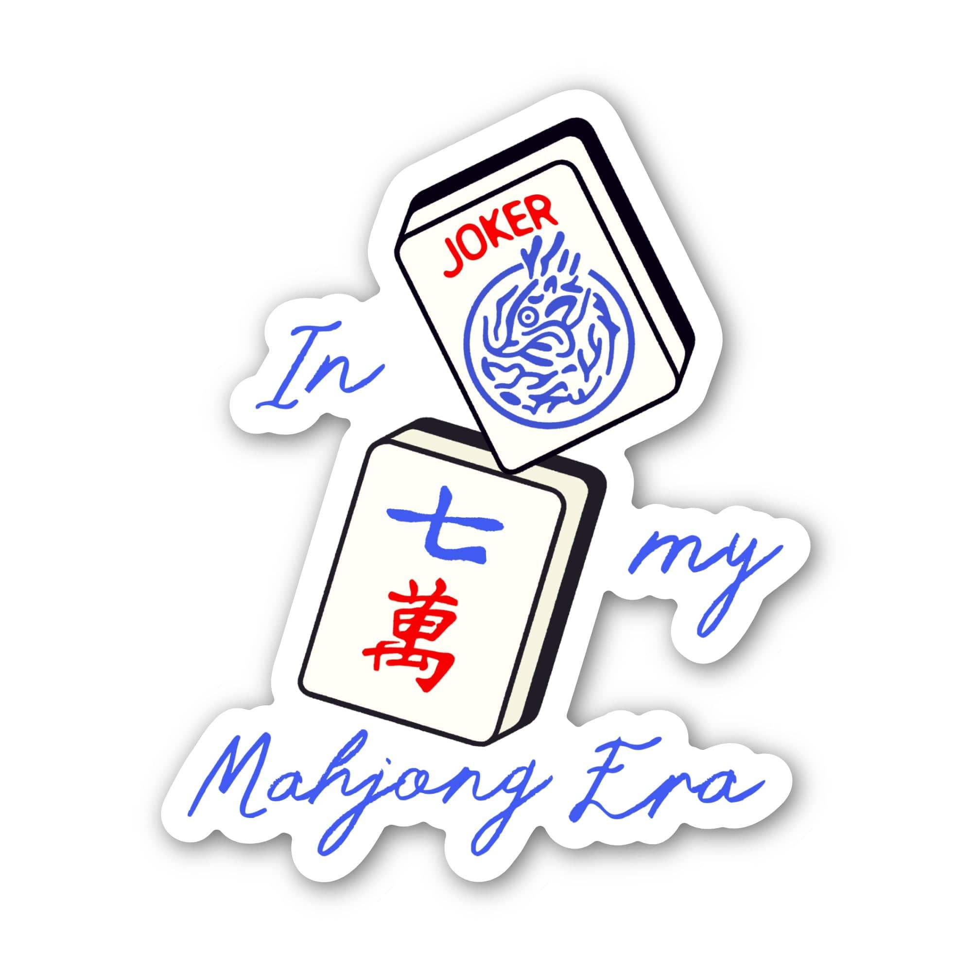 Big Moods - In My Mahjong Era Sticker